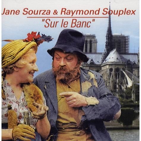 Cover for Jane Sourza / Raymond Souplex · Sur Le Banc (CD) (2019)