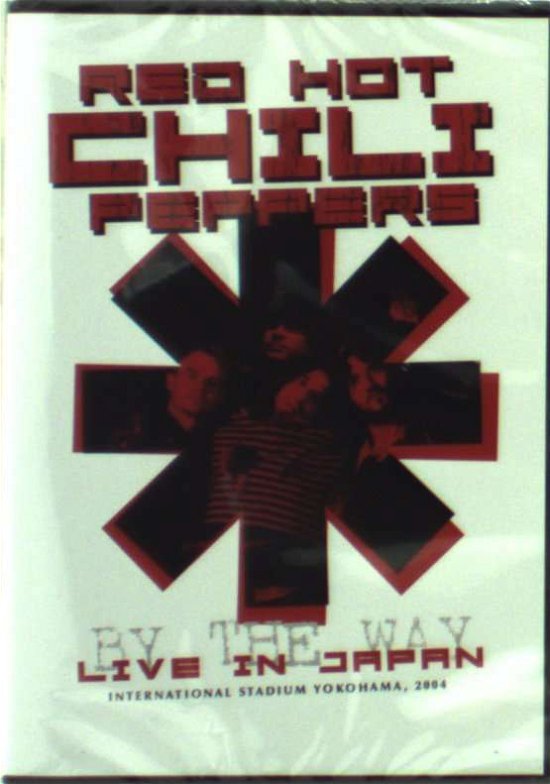 By the Way, Live in Japan - Red Hot Chili Peppers - Film - VME - 4011778979494 - 14. mars 2008