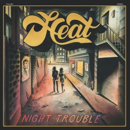 Cover for Heat -Germany- · Night Trouble (CD) (2017)