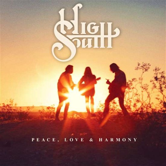 Cover for High South · Peace, Love &amp; Harmony (LP) [Limited edition] (2022)