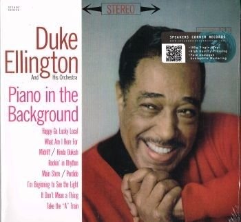 Piano In The Background - Duke Ellington - Music - SPEAKERS CORNER RECORDS - 4260019715494 - November 13, 2017