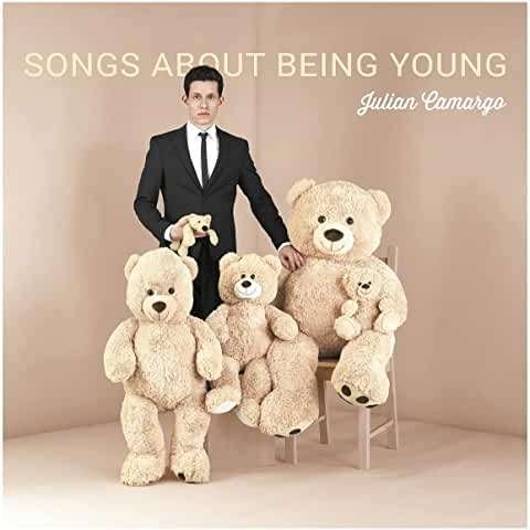 Cover for Julian Camargo · Aongs About Being Young (CD) (2021)