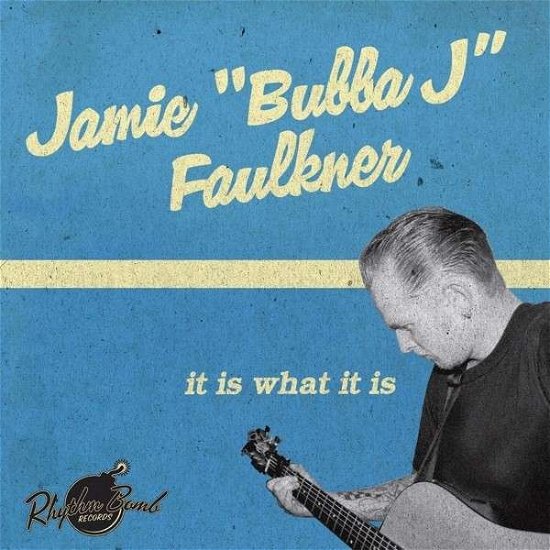 Cover for Jamie Faulkner · It Is What It Is (CD) (2013)