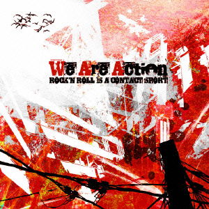 Cover for We Are Action · Rock N Roll is a Contact Sport (CD) [Japan Import edition] (2013)