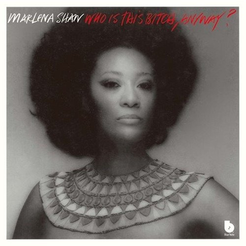 Who Is This Bitch Anyway - Marlena Shaw - Music - UNIVERSAL - 4988031327494 - May 15, 2019