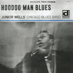 Cover for Junior Wells · Hoodoo Man Blues (CD) [Japan Import edition] (2021)