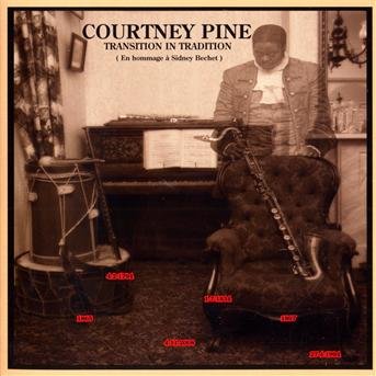 Cover for Courtney Pine · Transition In Tradition (CD) (2010)