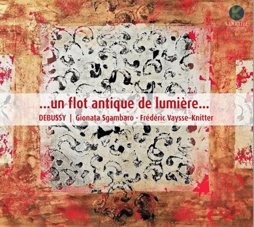 Cover for Claude Debussy · ?Un Flot Antique De Lumiere? (CD) (2020)