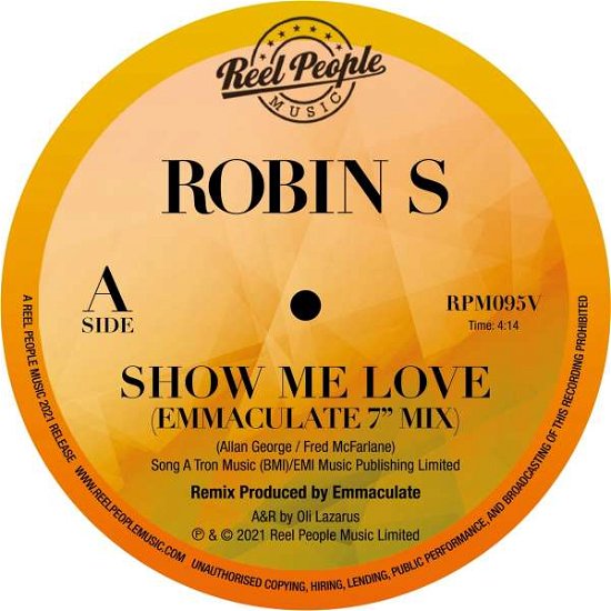 Cover for Robin S · Show Me Love (Emmaculate 7&quot; Mix) (7&quot;) (2022)