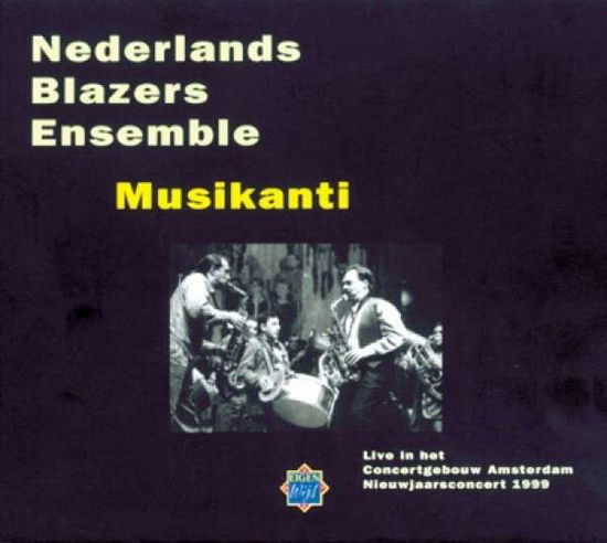 Cover for Nederlands Blazers Ensemble · Musikanti (CD) (2016)