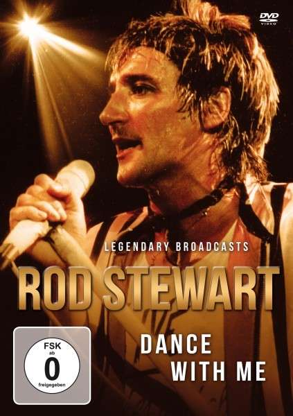 Dance with Me - Rod Stewart - Film - LASER MEDIA - 5889007136494 - 29 januari 2016