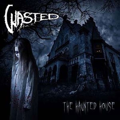 Haunted House - Wasted - Musikk - SOUND POLLUTION - 7350074243494 - 8. april 2022