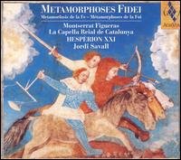 Metamorphosis De La Fe - Hesperion Xxi / Jordi Savall - Musik - ALIA VOX - 7619986098494 - 16. Dezember 2013