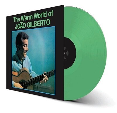 Cover for Joao Gilberto · The Warm World Of Joao Gilberto (+5 Bonus Tracks) (Green Vinyl) (LP) [Bonus Tracks edition] (2022)