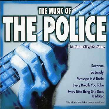 Cover for The Army · The Music Of The Police (CD)