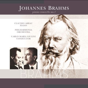 Brahms Johannes - Arrau Cladio - Philharmonic Orchestra - Piano Concerto No 1 - Musiikki - VINYL PASSION CLASSICAL - 8719039000494 - torstai 29. lokakuuta 2015