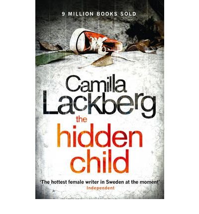 Cover for Camilla Lackberg · The Hidden Child - Patrik Hedstrom and Erica Falck (Paperback Bog) (2011)