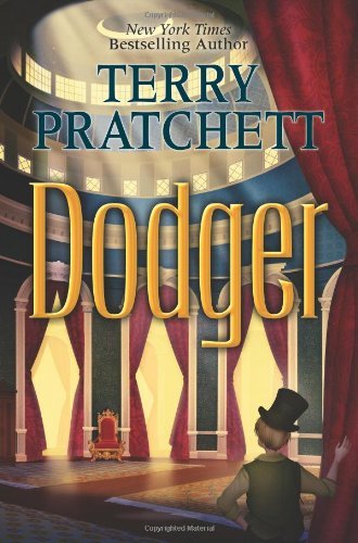 Cover for Terry Pratchett · Dodger (Hardcover Book) [1st Printing edition] (2012)