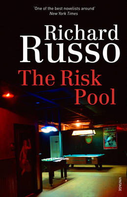 The Risk Pool - Richard Russo - Livros - Vintage Publishing - 9780099276494 - 4 de junho de 1998