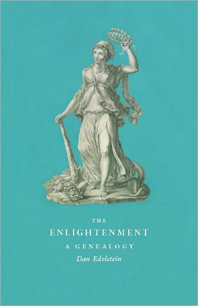 Cover for Dan Edelstein · The Enlightenment: A Genealogy (Paperback Book) (2010)