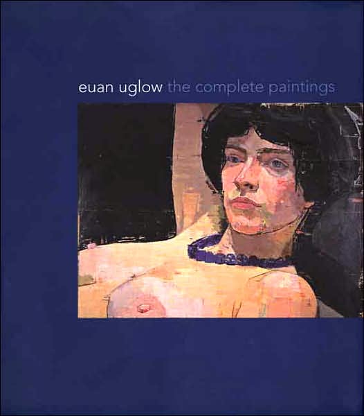 Cover for Richard Kendall · Euan Uglow: The Complete Paintings (Hardcover Book) (2007)
