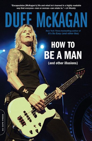 Cover for Chris Kornelis · How to Be a Man: (and other illusions) (Paperback Book) (2016)