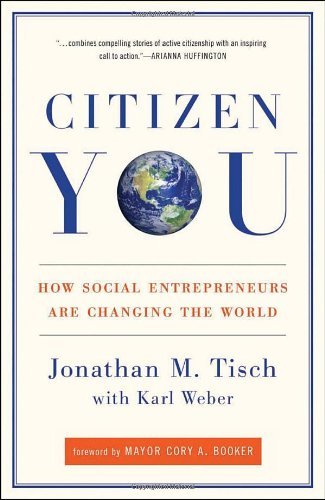 Cover for Karl Weber · Citizen You: How Social Entrepreneurs Are Changing the World (Paperback Book) (2011)