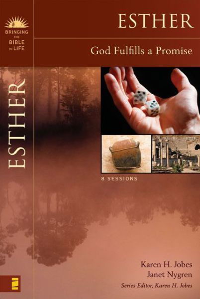 Cover for Karen H. Jobes · Esther: God Fulfills a Promise - Bringing the Bible to Life (Taschenbuch) (2008)