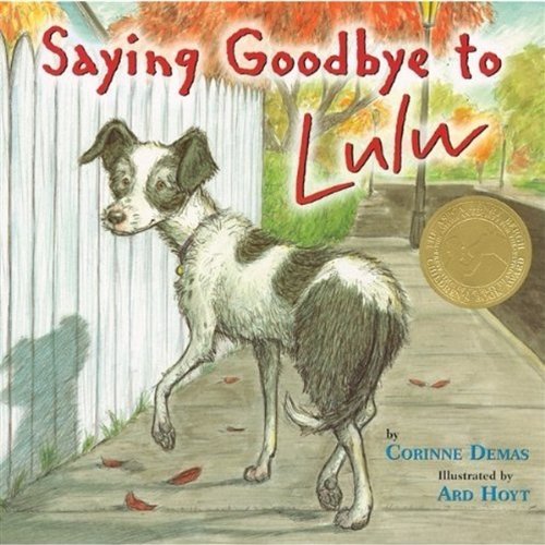 Cover for Corinne Demas · Saying Goodbye to Lulu (Paperback Bog) (2009)