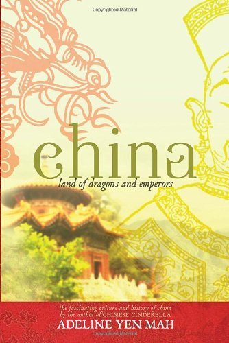 Cover for Adeline Yen Mah · China: Land of Dragons and Emperors (Paperback Bog) [Reprint edition] (2011)