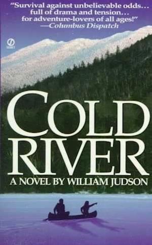 Cover for William Judson · Cold River (Book) (1976)