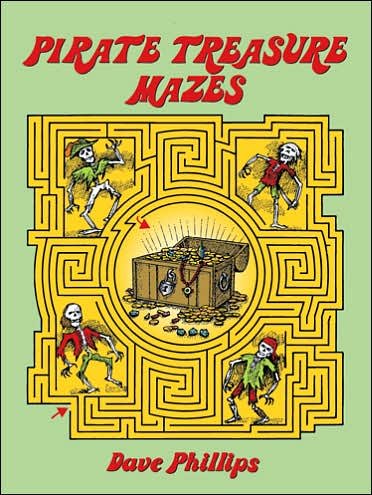 Pirate Treasure Mazes - Dover Children's Activity Books - Dave Phillips - Produtos - Dover Publications Inc. - 9780486270494 - 28 de março de 2003
