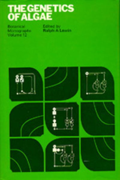 Cover for Ralph A. Lewin · The Genetics of Algae (Hardcover Book) [New Ed edition] (1976)