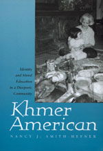 Cover for Nancy J. Smith-Hefner · Khmer American: Identity and Moral Education in a Diasporic Community (Paperback Book) (1999)