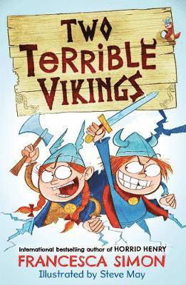 Two Terrible Vikings - Two Terrible Vikings - Francesca Simon - Libros - Faber & Faber - 9780571349494 - 4 de febrero de 2021
