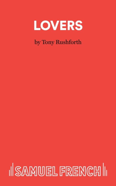 Cover for Tony Rushforth · Lovers (Paperback Book) (2022)