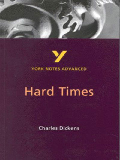 Neil McEwan · Hard Times: York Notes Advanced - everything you need to study and prepare for the 2025 and 2026 exams - York Notes Advanced (Paperback Book) (2000)