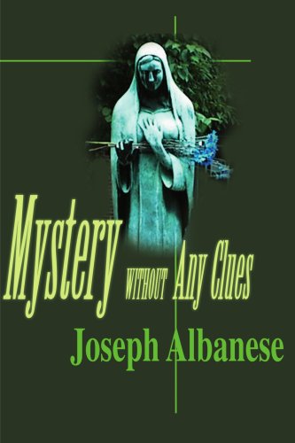 Cover for Joe Albanese · Mystery Without Any Clues (Paperback Book) [First edition] (2000)
