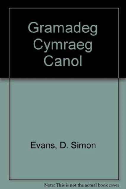 Cover for D. Simon Evans · Gramadeg Cymraeg Canol (Hardcover Book) [2 New edition] (1992)