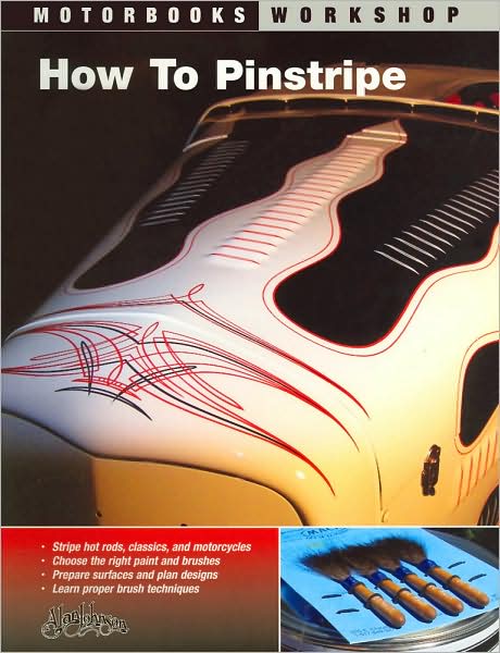 Cover for Alan Johnson · How To Pinstripe - Motorbooks Workshop (Paperback Book) (2007)