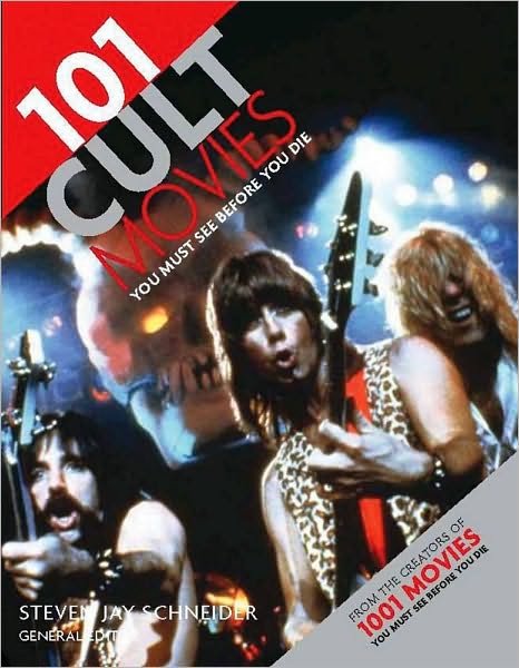 You Must See Before You Die - 101 Cult Movies - Livres - BARRONS - 9780764163494 - 24 février 2017