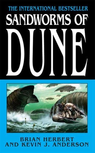 Sandworms of Dune - Dune - Brian Herbert - Livros - Tom Doherty Associates - 9780765351494 - 1 de julho de 2008