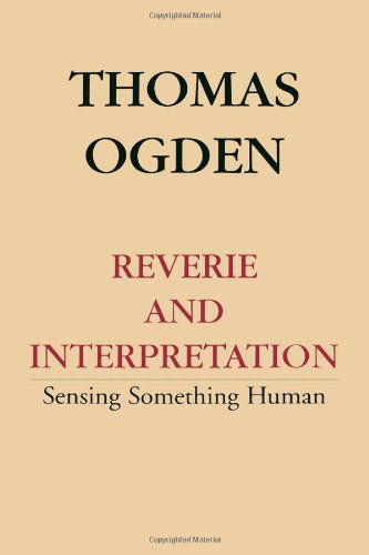 Cover for Thomas H. Ogden · Reverie and Interpretation (Taschenbuch) (1998)