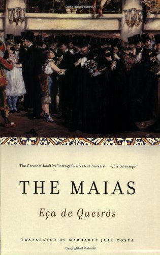 Cover for José Maria De Eça De Queirós · The Maias (Paperback Book) [Reprint edition] (2007)