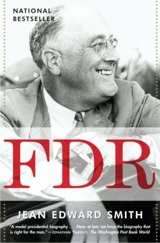 Cover for Jean Edward Smith · Fdr (Paperback Bog) [Reprint edition] (2008)