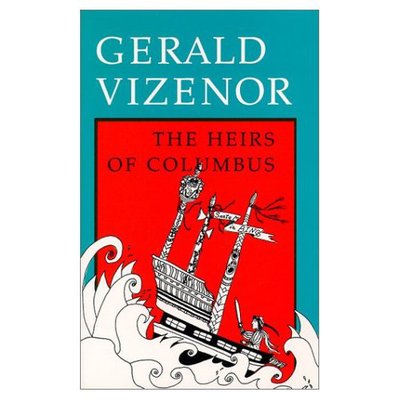 Cover for Gerald Vizenor · The Heirs of Columbus (Paperback Book) [New edition] (1991)