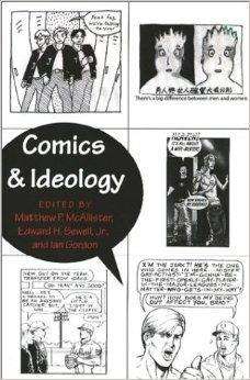 Cover for Comics &amp; Ideology - Popular Culture and Everyday Life (Paperback Book) [2 Revised edition] (2006)