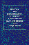 Cover for Joseph Ferraro · Freedom and determination in history according to Marx and Engels (Book) (1992)