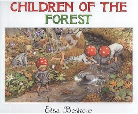 Cover for Elsa Beskow · Children of the Forest (Bound Book) (1987)