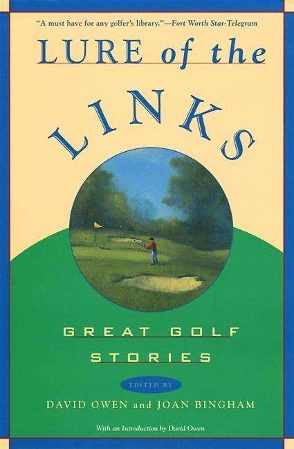 Lure of the Links - Owen - Kirjat - Avalon Travel Publishing - 9780871137494 - tiistai 2. maaliskuuta 1999